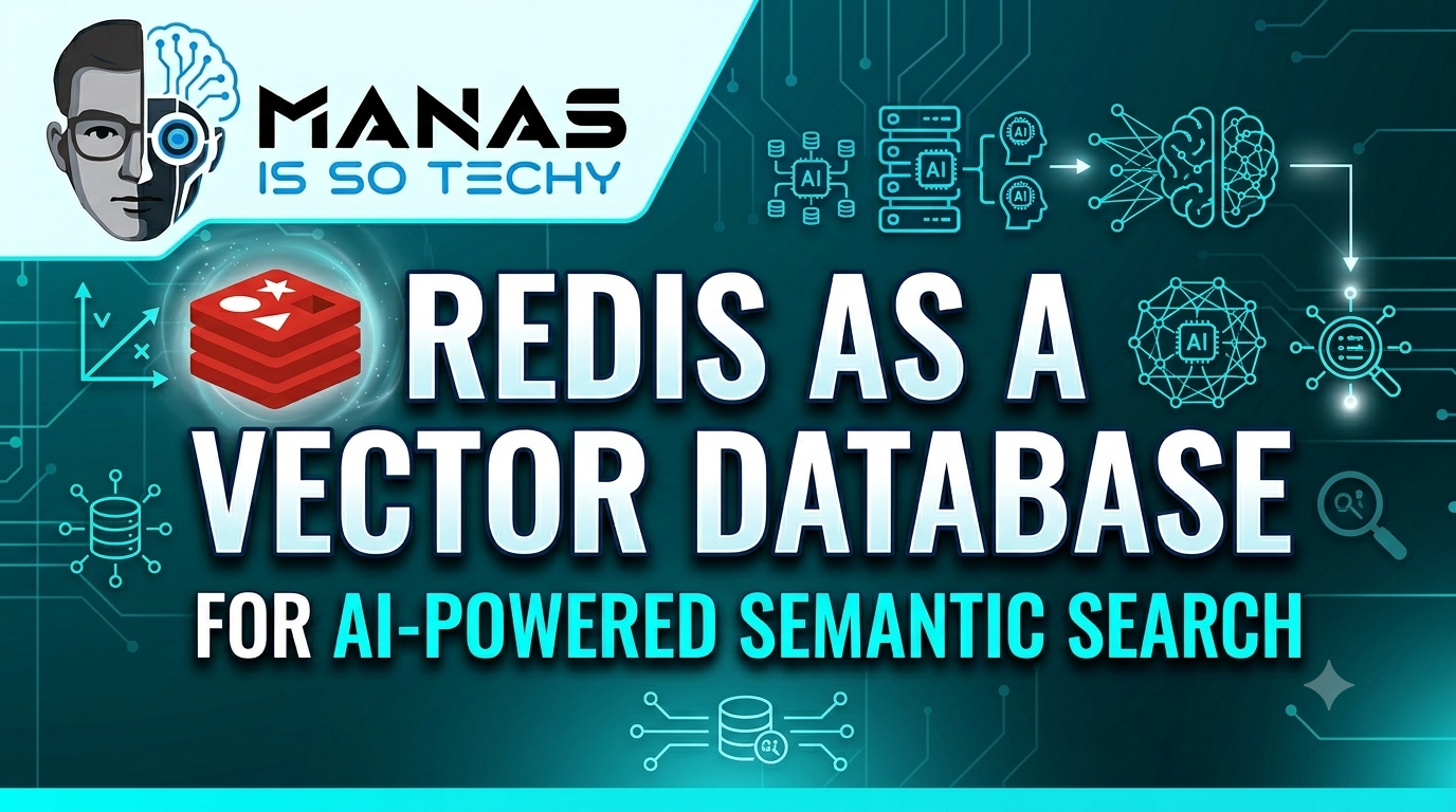 Redis as a Vector Database for AI-Powered Semantic Search